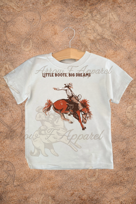 Little Boots, Big Dreams Onesie or Tee (Infant, Toddler, Youth)