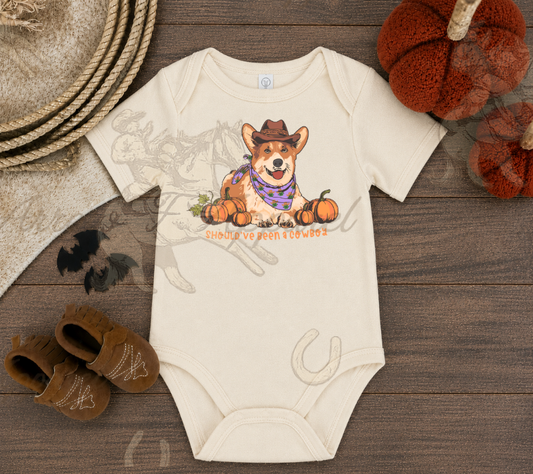 Should've Been A Cowboy Onesie or Tee (Infant,Toddler,Youth)