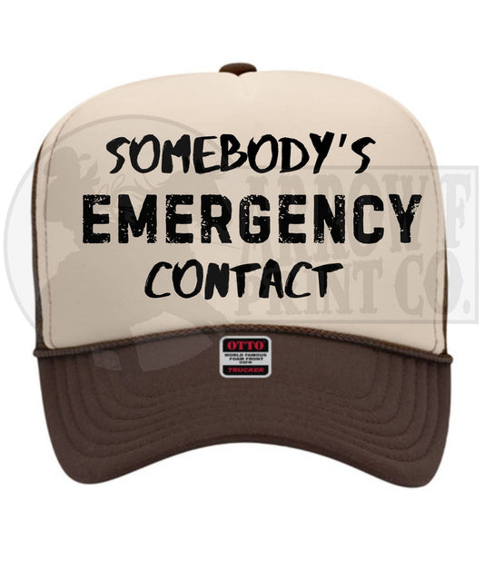 Somebody's Emergency Contact Trucker Hat Pack