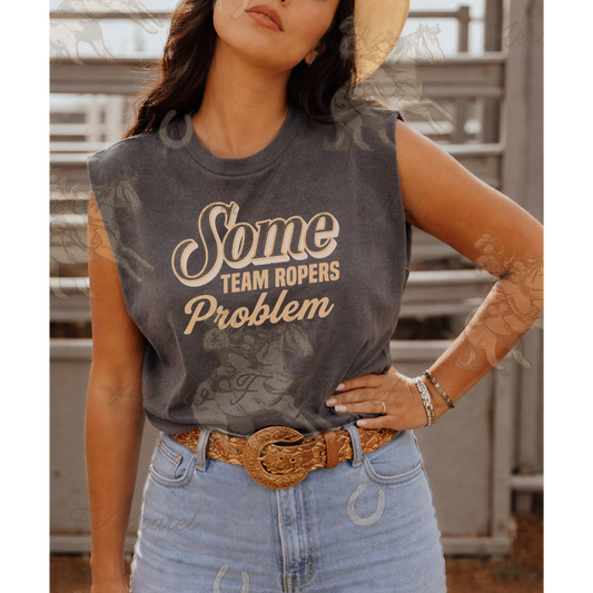 Some Team Ropers Problem| Western Graphic Muscle Tank (Faded Black)