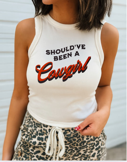 Should’ve Been a Cowgirl| Western Graphic Cropped Tank